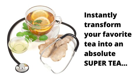 Instantly transform your favorite tea into an absolute SUPER TEA