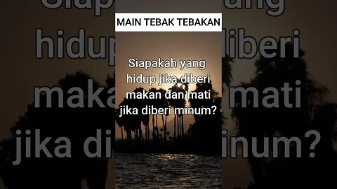 TEBAK TEBAKAN KUY (13) #shorts