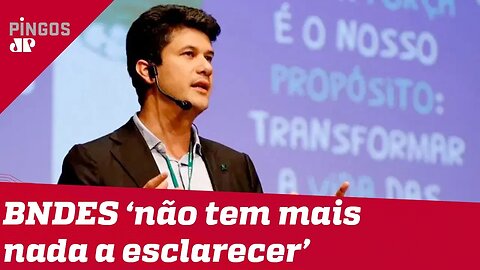 Brasil legalizou a corrupção, diz presidente do BNDES