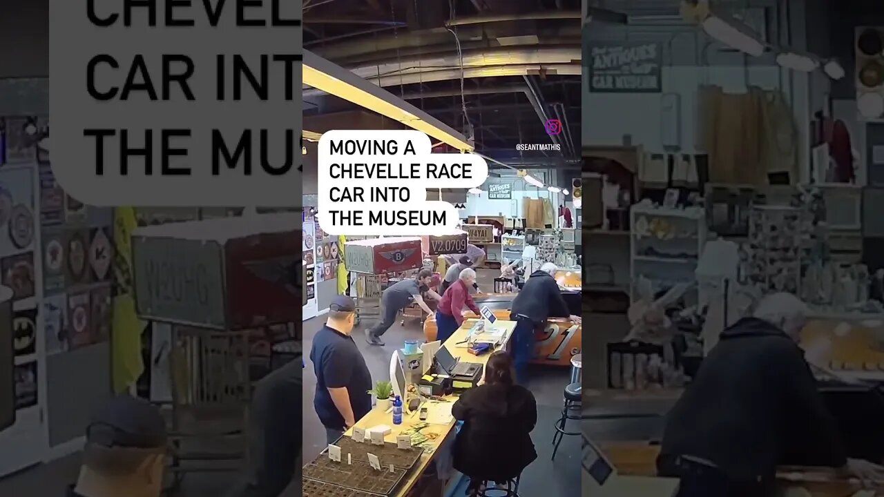 Moving a Chevelle Race Car into the museum