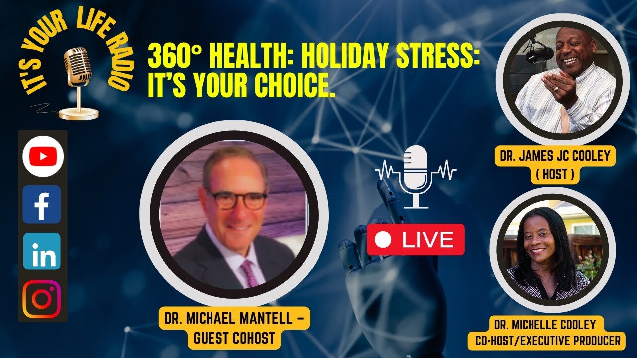 REPEAT - 360° Health: Holiday Stress: It’s Your Choice