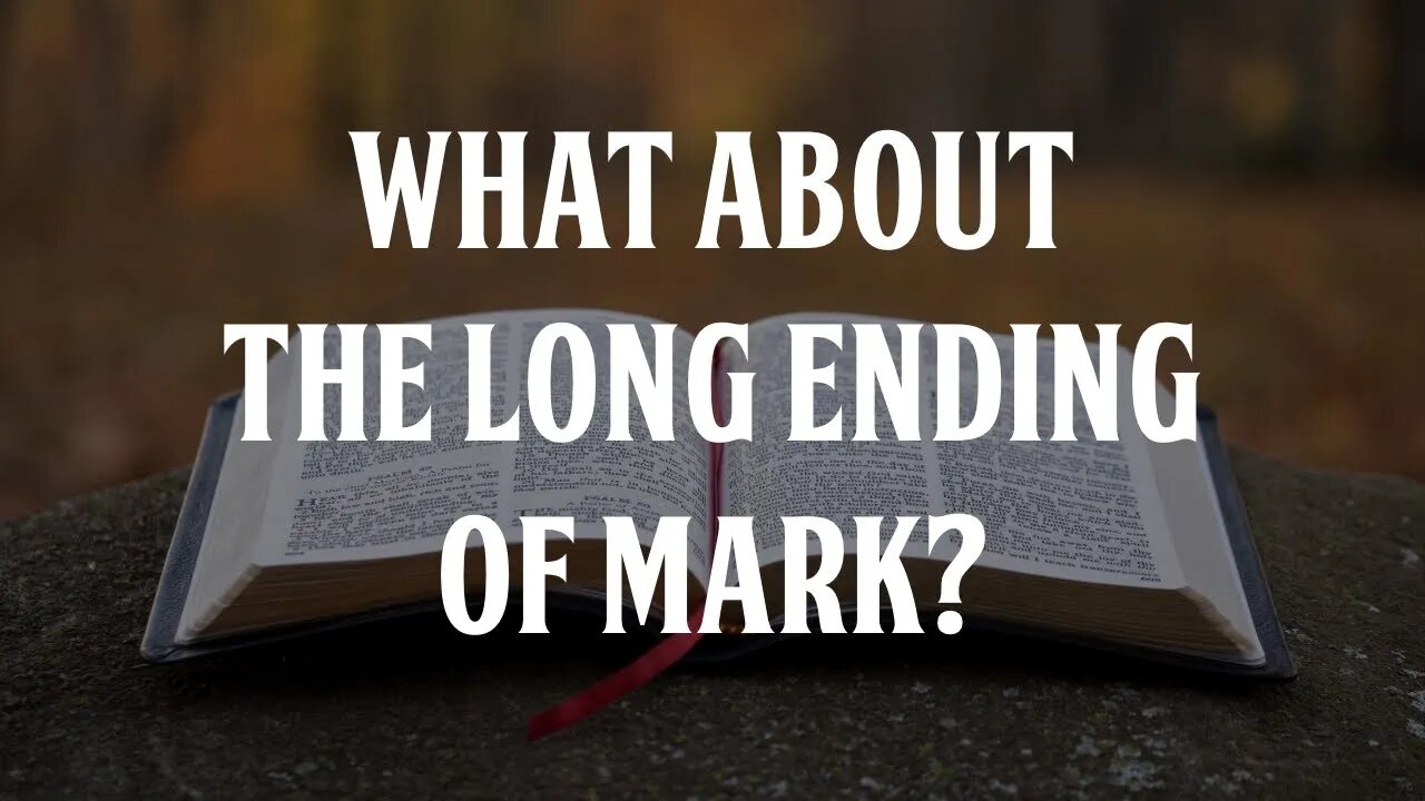 What About the Long Ending of Mark?