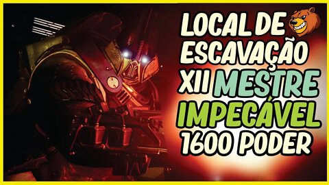 DESTINY 2 │ LOCAL DE ESCAVAÇÃO XII MESTRE SOLO IMPECÁVEL 1600 PODER