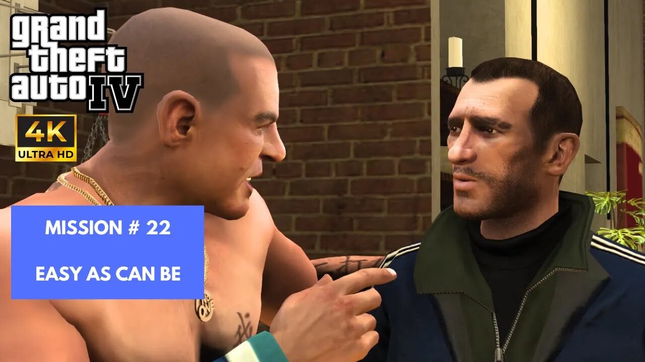 Grand Theft Auto IV | Mission - Easy as Can Be | 4K PC Gameplay