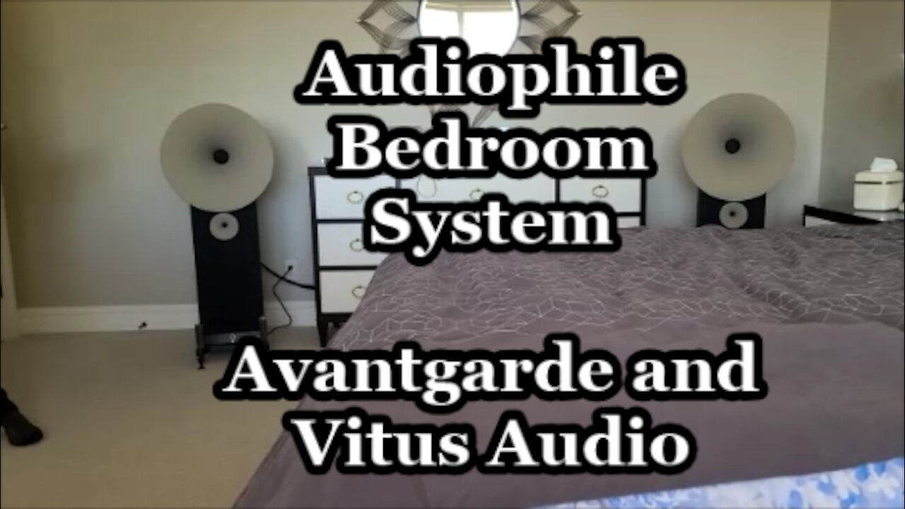 Audiophile Bedroom System - Avantgarde Duo XD and Vitus Audio