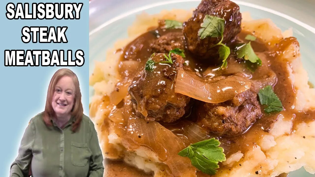 SALISBURY STEAK MEATBALLS with Beefy Onion Gravy