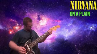 Nirvana - On A Plain (Guitar Cover)