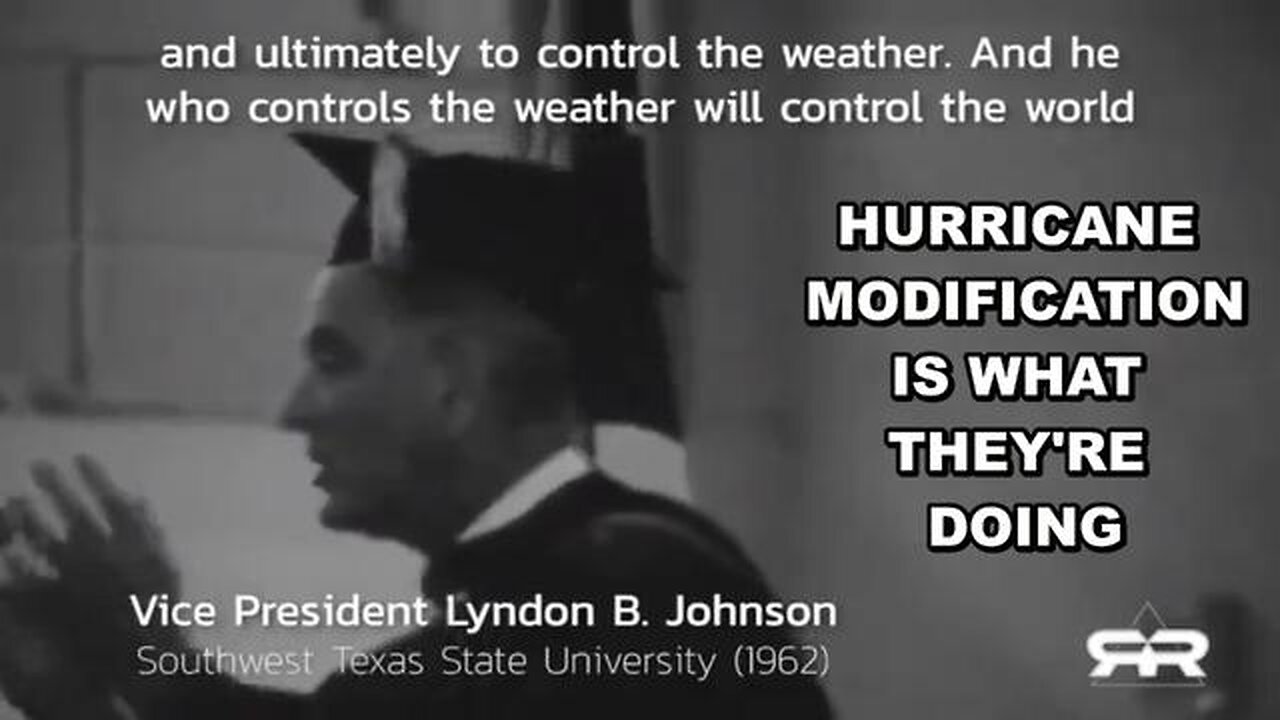 HE WHO CONTROLS THE WEATHER WILL CONTROL THE WORLD ........ HURRICANE MODIFICATION IS HAPPENING