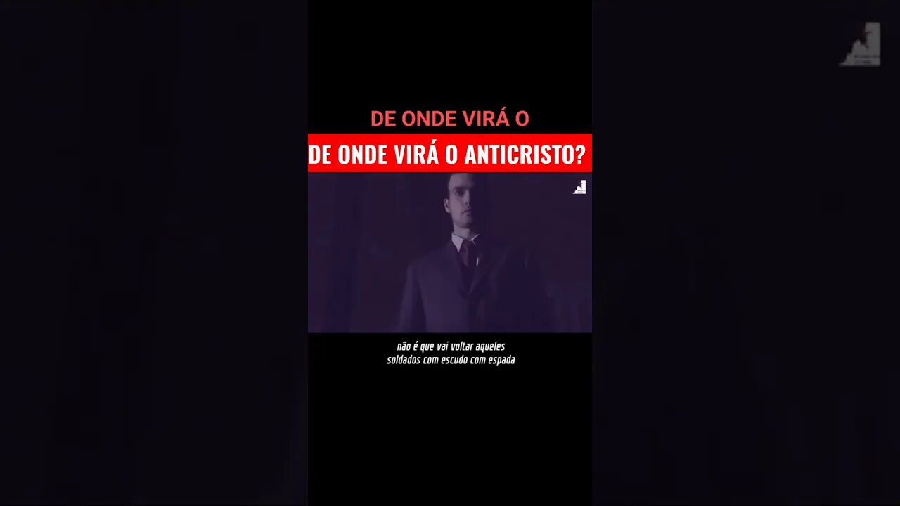 De Onde virá o Anticristo? #shorts