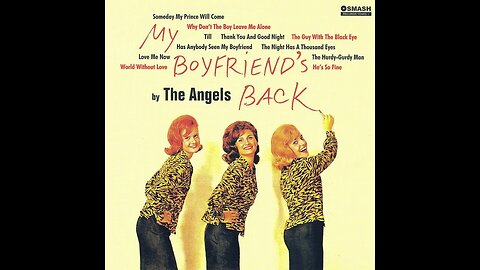 the Angels "My Boyfriend's Back"