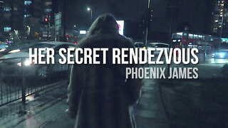 Phoenix James - HER SECRET RENDEZVOUS (Official Video) Spoken Word Poetry