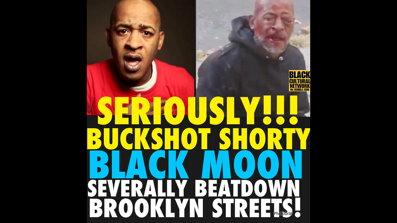 BCN #129 Buckshot Shorty from Black moon beaten badly in Brooklyn.