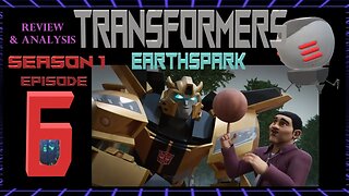 Transformers: EarthSpark Season 1 Episode 6 Review & Analysis Full Spoilers Wakwak What