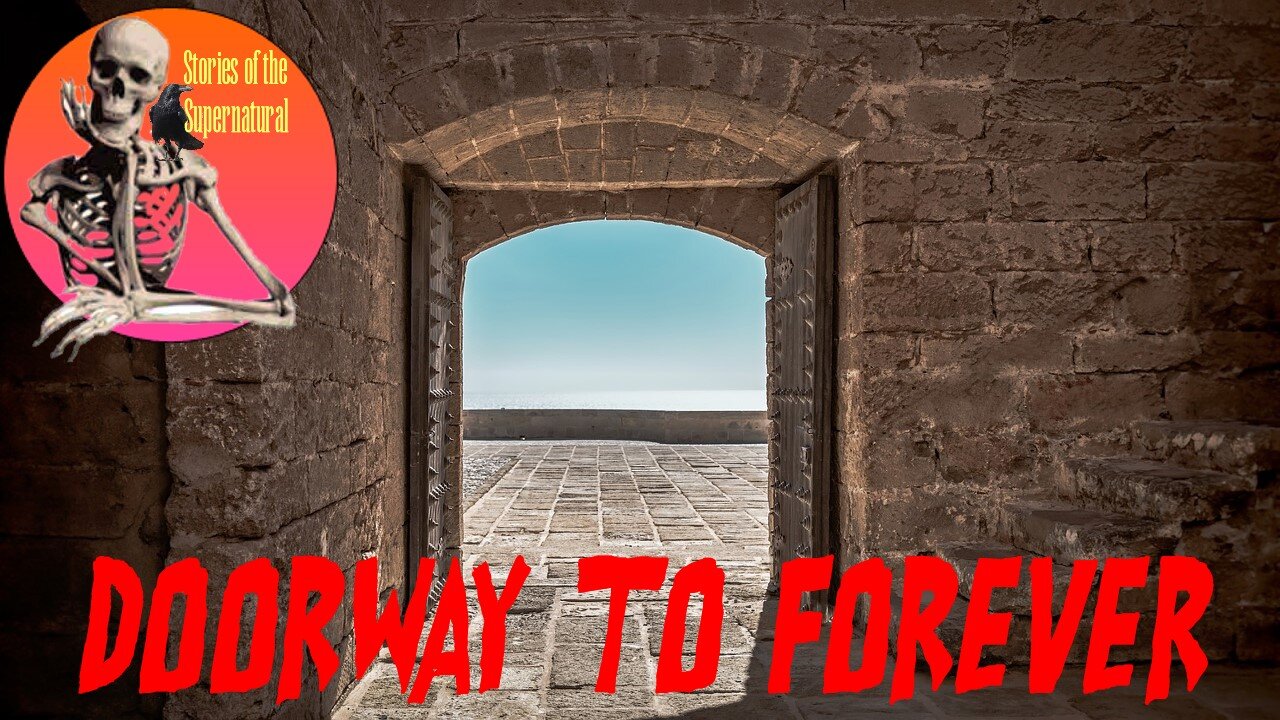 Doorway to Forever | Interview with Todd Wilcox | Stories of the Supernatural