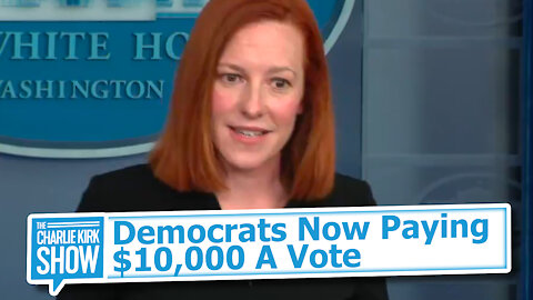 Democrats Now Paying $10,000 A Vote