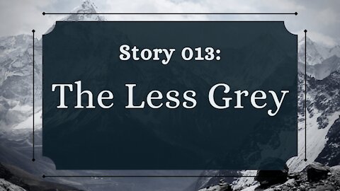 The Less Grey - The Penned Sleuth Short Story Podcast - 013