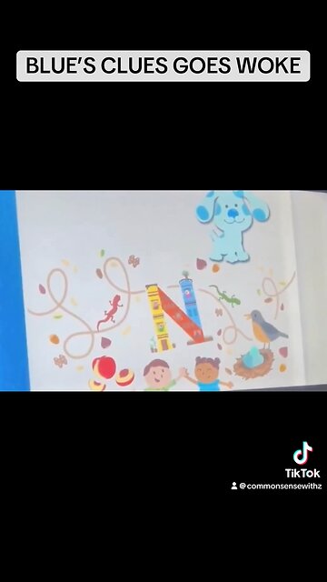Blue’s Clues Goes Woke