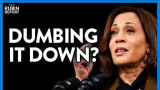 Watch Kamala Harris' Beyond Childish Explanation of the Ukraine Crisis | DM CLIPS | Rubin Report