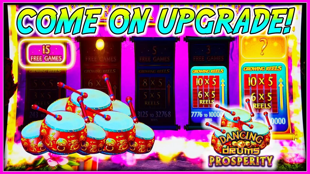 PLEASE! GIVE US THE MAX SPIN MYSTERY UPGRADE WIN! Dancing Drums Prosperity Slot