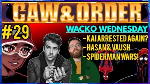 Cracker Wars! Vaush & Hassan Suspended, Kai Arrested, The Real Spider-Man