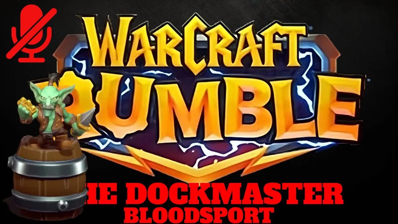 WarCraft Rumble - The Dockmaster - Bloodsport