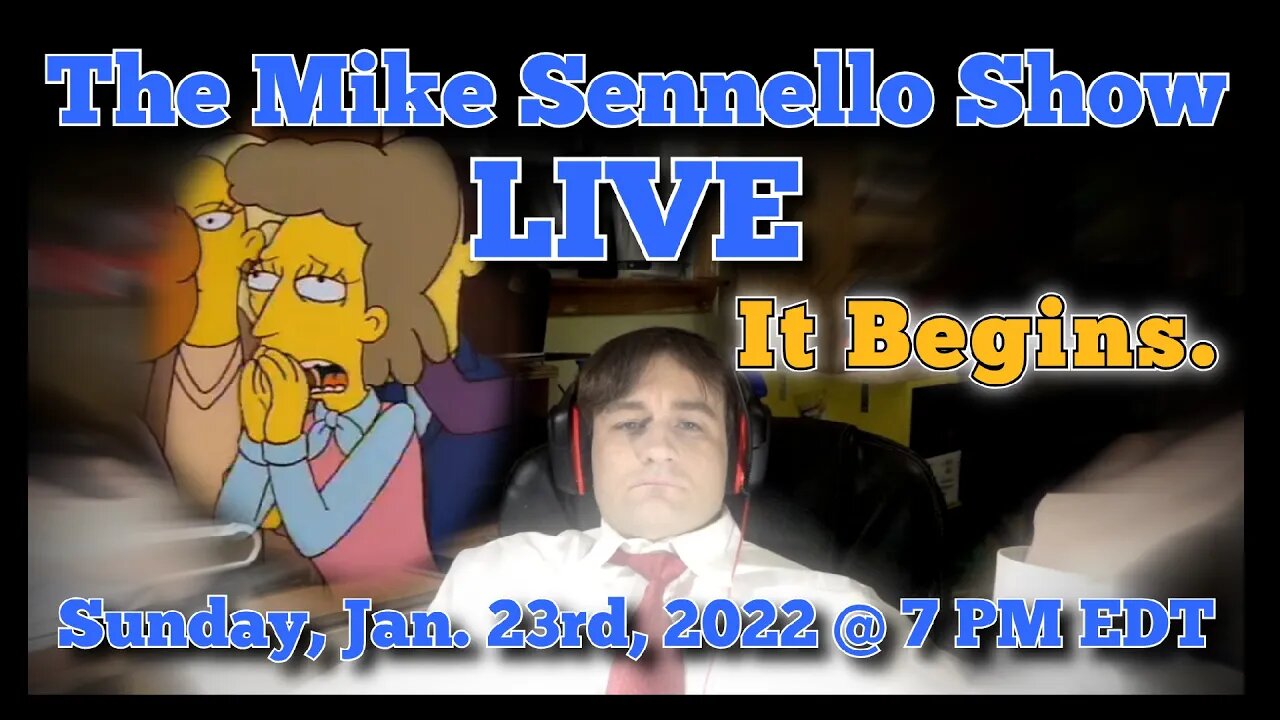 LIVE: The Mike Sennello Show: It Begins. (Budget Season) | Jan. 23rd, 2022