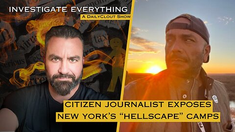 "Citizen Journalist Hernando Arce Exposes New York's Illegal Alien Camps" (Episode 241009)