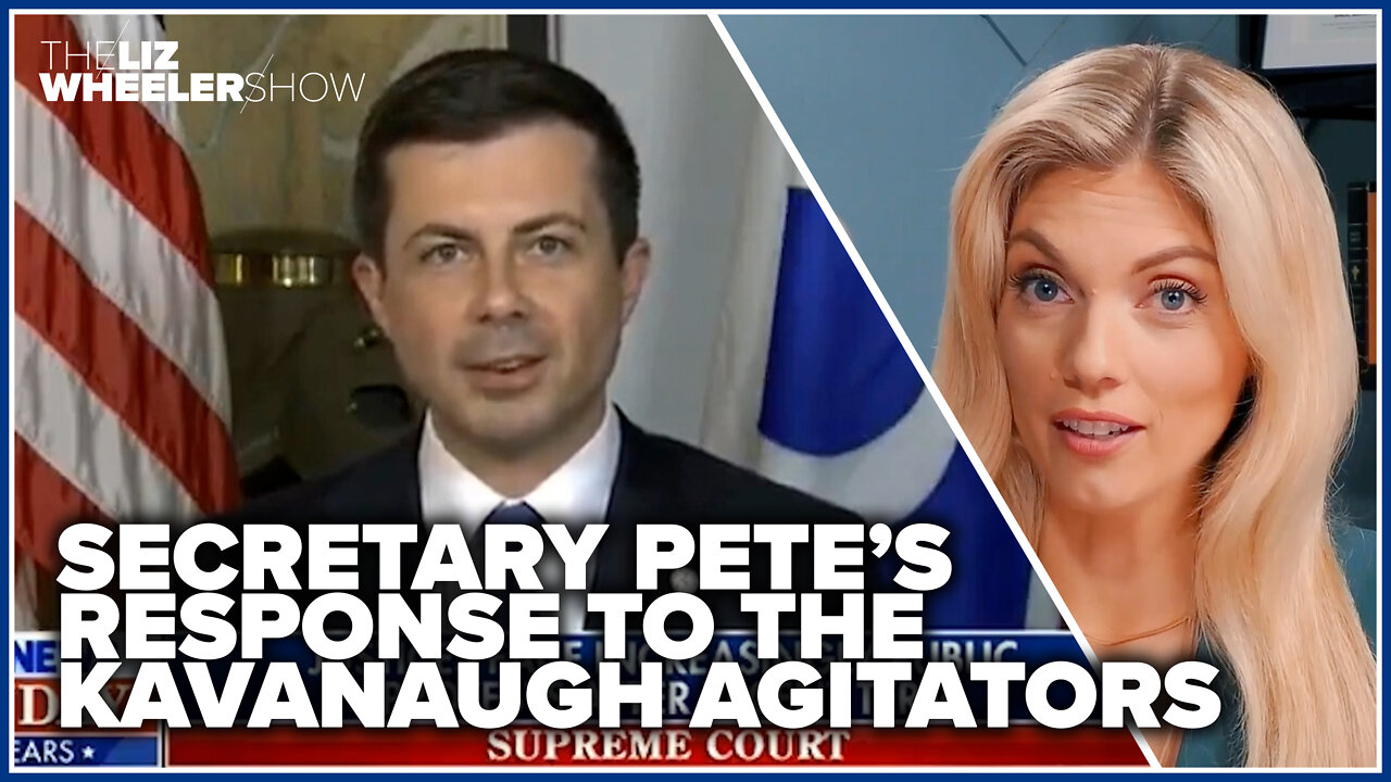 Secretary Pete’s response to the Kavanaugh agitators