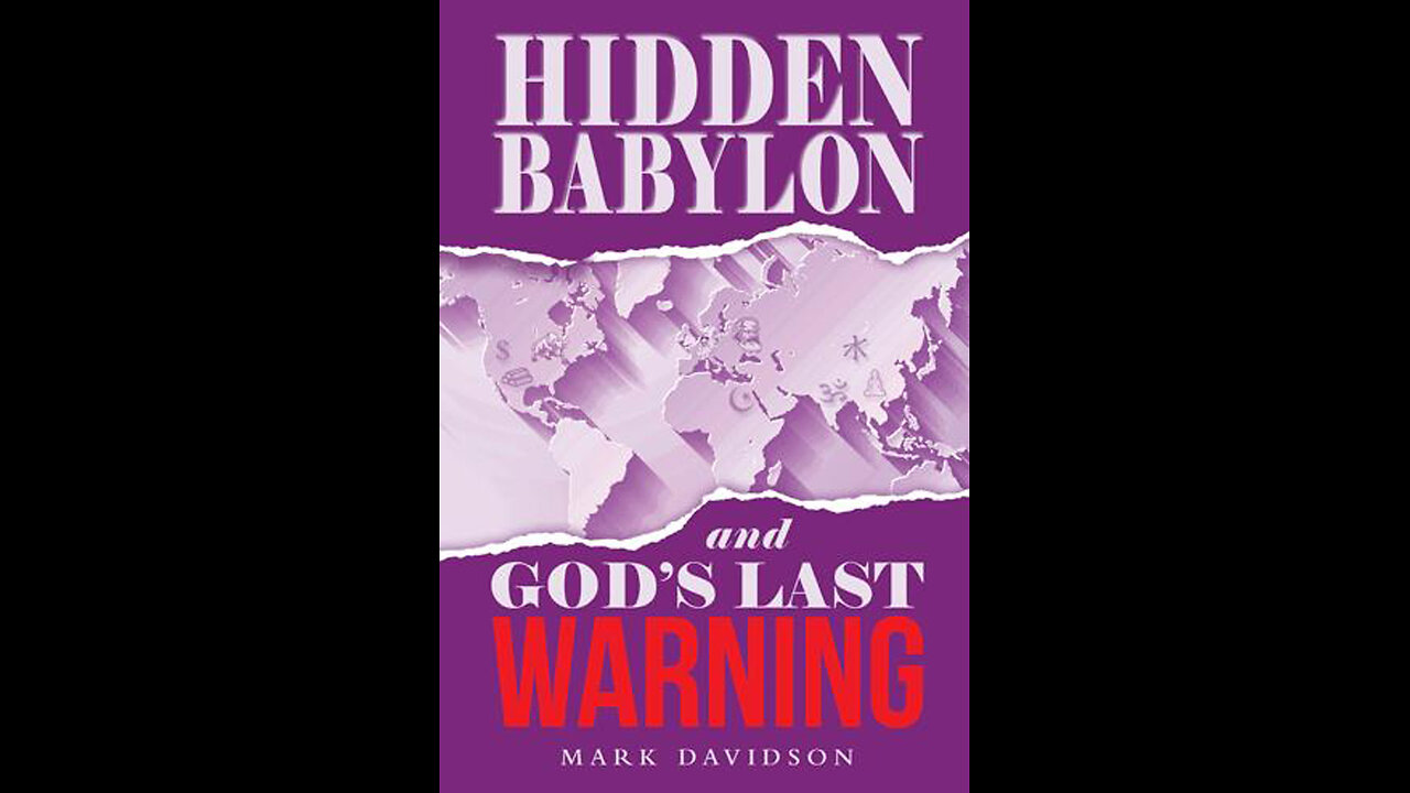 Hidden Babylon and God's Last Warning