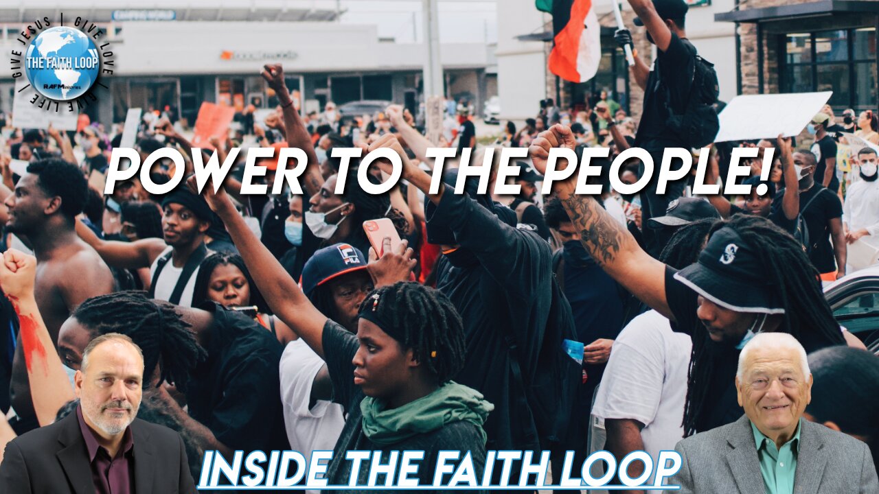 Power to the People? | Inside The Faith Loop