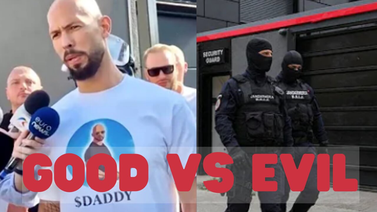 GOOD vs. EVIL- Andrew Tate