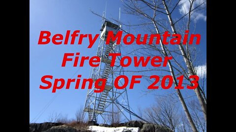 Belfry Fire Tower In Moriah NY