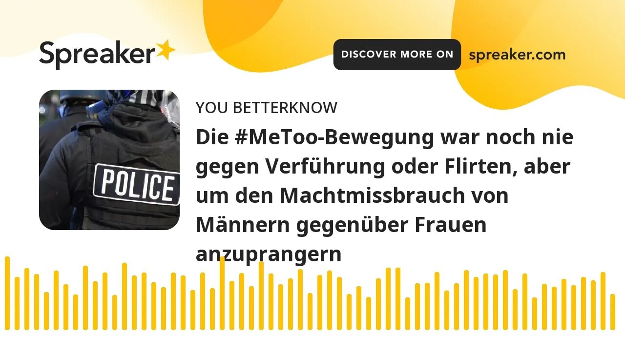 Die #MeToo-Bewegung war noch nie gegen Verführung oder Flirten, aber um den Machtmissbrauch von Männ