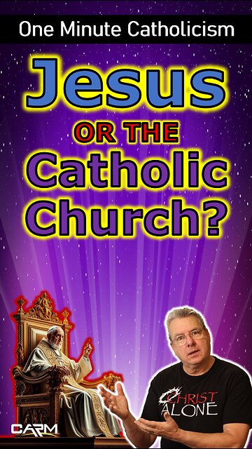 Replacing Jesus with the Catholic Church??