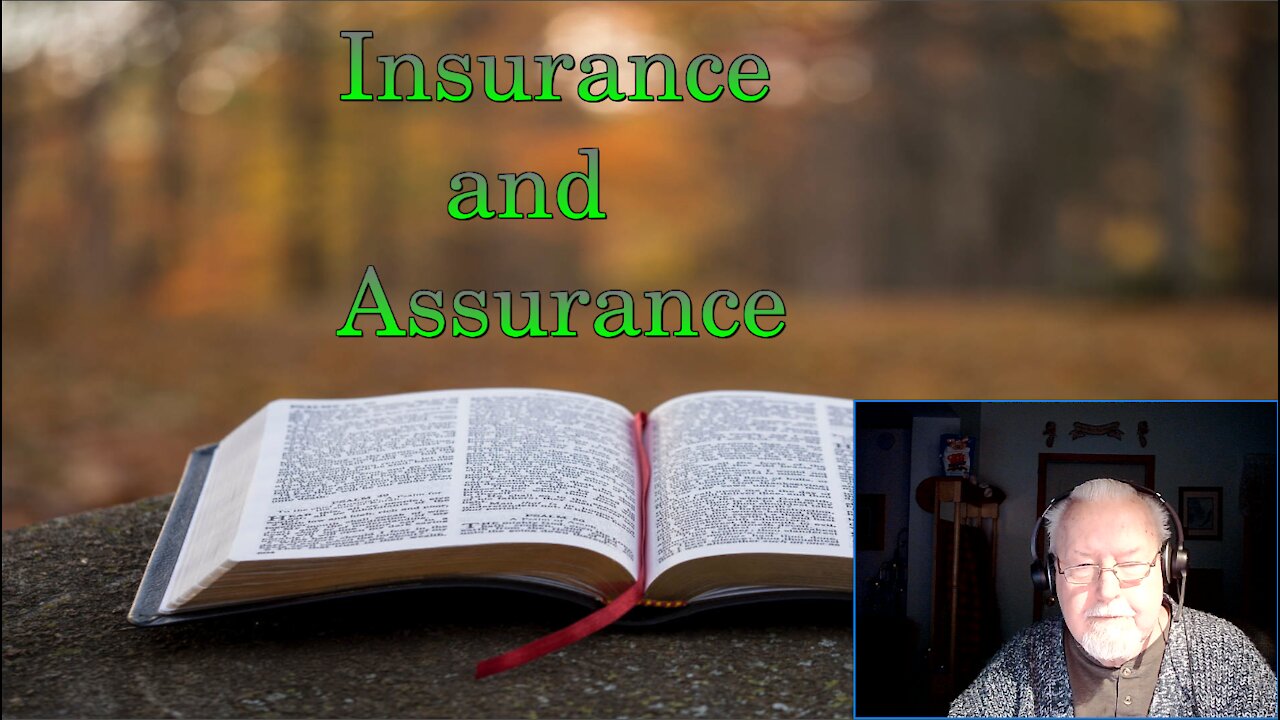 Insurance and Assurance on Down to Earth but Heavenly Minded Podcast