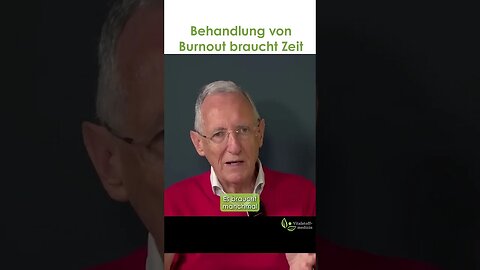 Behandlung von Burnout braucht Zeit