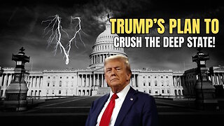 Trump’s Plan to Overhaul Washington and Crush the Deep State!