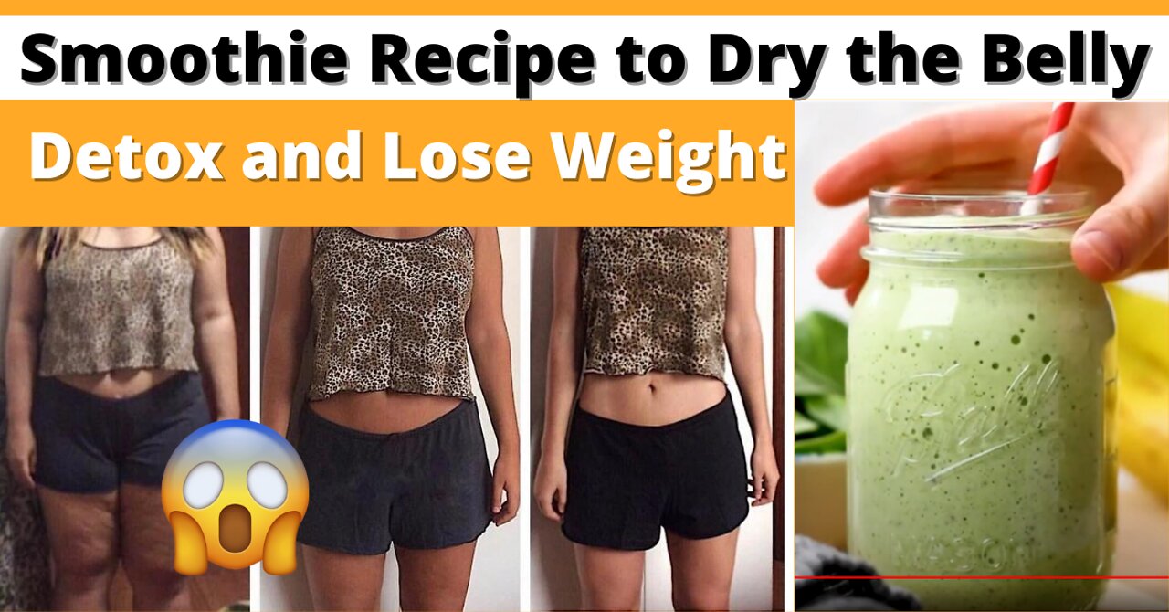 Smoothie Recipe to Dry the Belly, Detox and Lose Weight