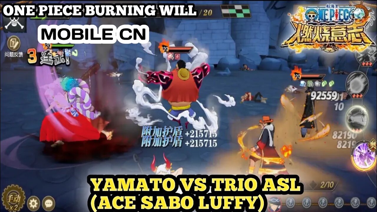 YAMATO BERTEMU TRIO ASL / ACE SABO LUFFY / One Piece Burning Will Mobile PVP SOLO VS TRIO