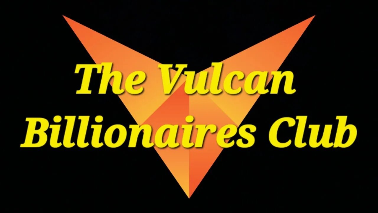 Vulcan | The Vulcan Blockchain | Crypto | The Vulcan Billionaires Club