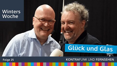 Winters Woche vom 21.7.2024 - Glück und Glas mit Marco Rima