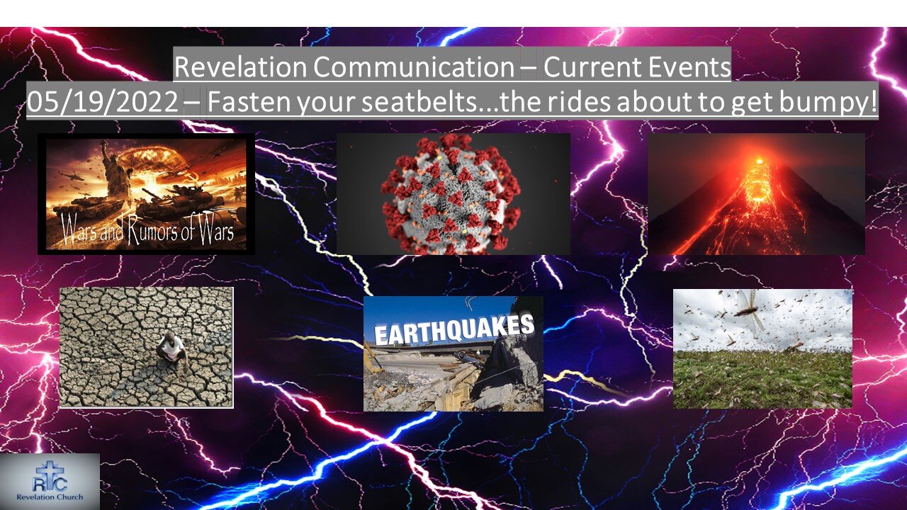 Revelation Communication - Current Event 05/19/2022