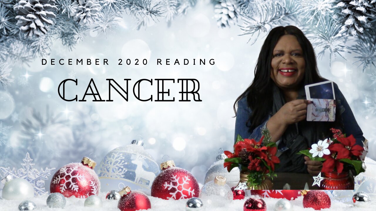 Cancer December 2020 Tarot Reading | Realize Your Potential Cancer, Stop Letting People Do Too Much