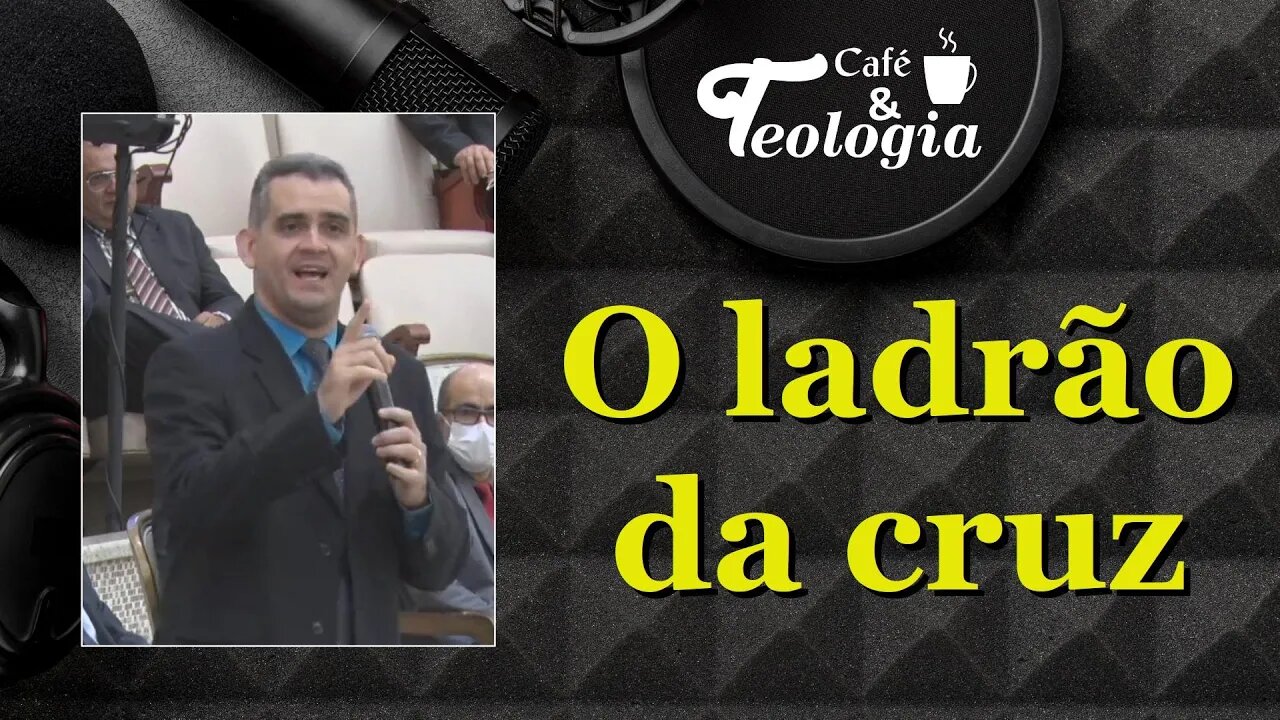 O ladrão da cruz