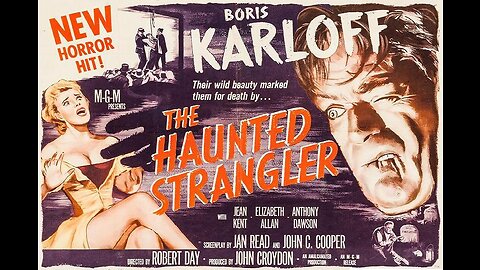 Karloff THE HAUNTED STRANGLER 1958 Journalist Becomes Possessed by Serial Killer's Spirit FULL MOVIE