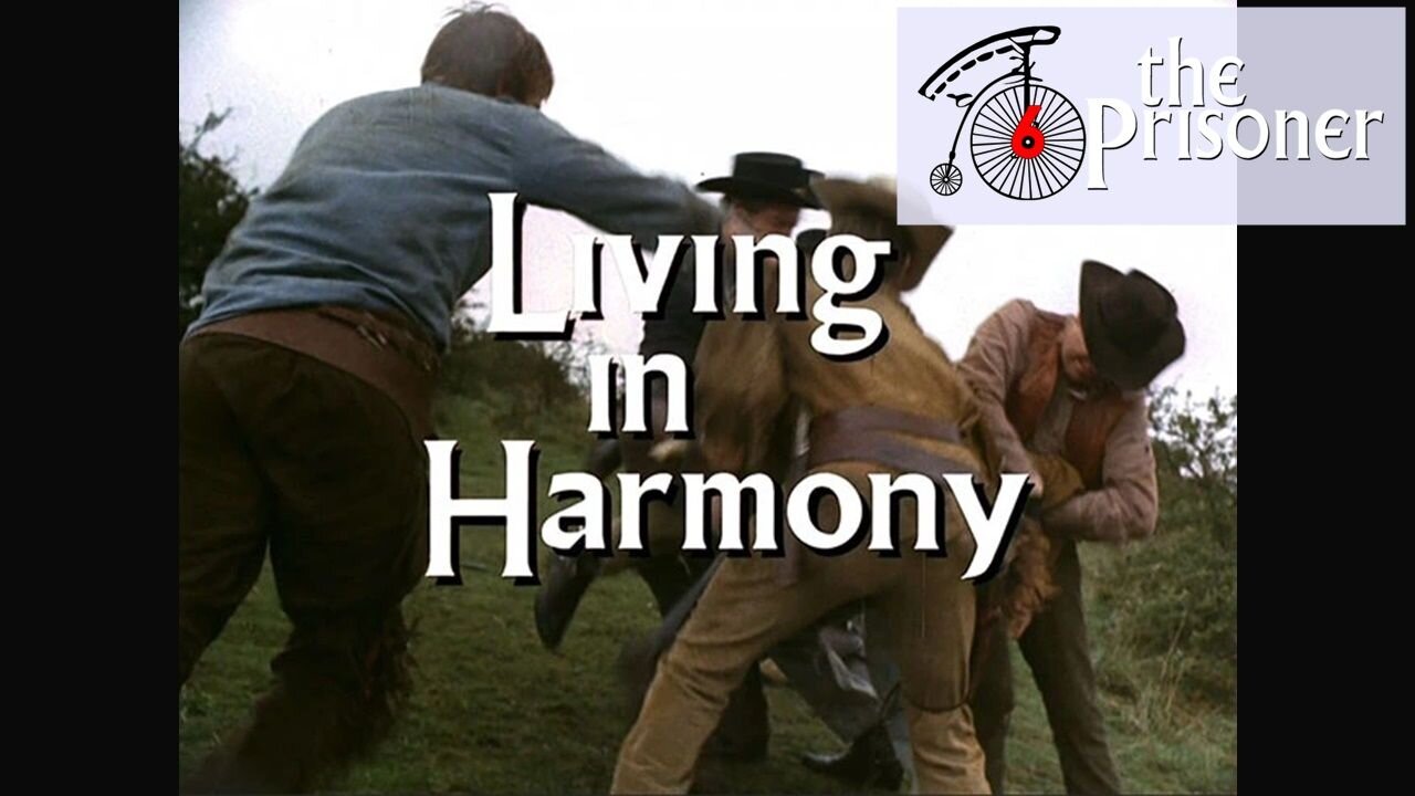 The Prisoner - Living In Harmony - Episode 14