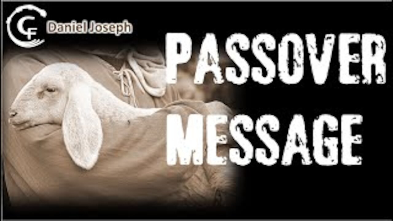 2020 7th Day of Passover Message