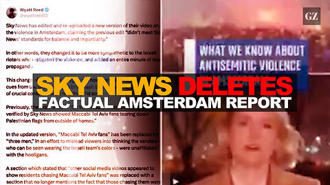 Why did Sky News delete factual Amsterdam report?