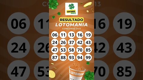 🍀 Resultado LOTOMANIA 2413 | Sentindo Sorte #shorts