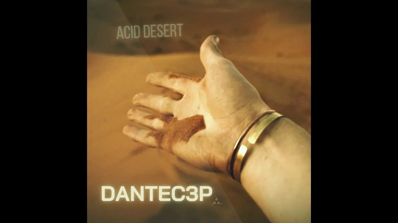 Dantec3p - Acid Desert